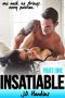 [Insatiable 01] • Insatiable